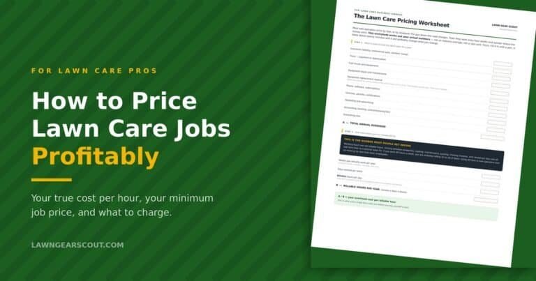 The Lawn Care Pricing Worksheet, a fill-in guide for calculating your hourly rate
